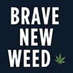 Brave New Weed logo